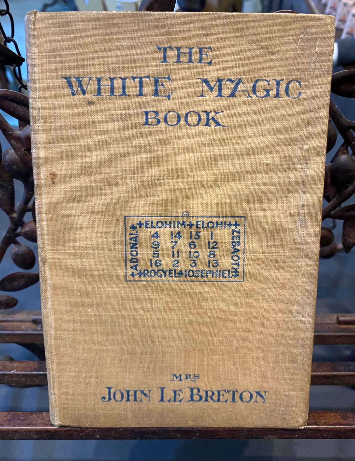 The White magic Book by Mrs John Le Breton - First Edition 1919